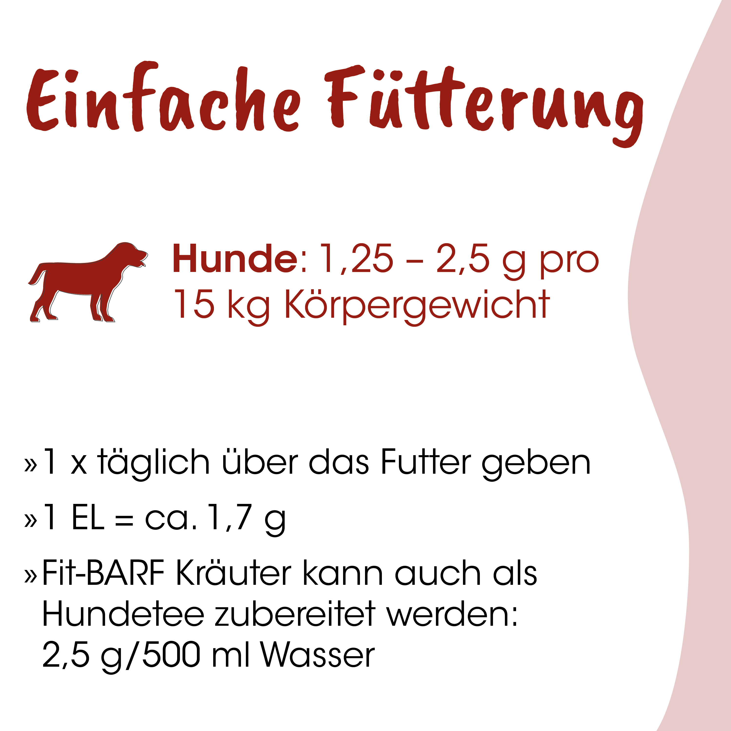 Hunde Futter, Trockenfutter, Futtermenge, Körpergewicht, Kräuter